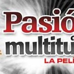 Bajar Pasión de Multitudes la Pelicula