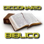 DICCIONARIO BÍBLICO PARA DESCARGAR