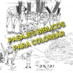 PASAJES DE LA BIBLIA PARA COLOREAR
